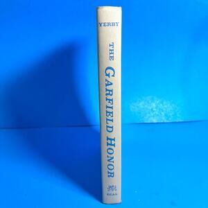 The Garfield Honor by Frank Yerby (1956, The Dial Press) Vintage Hardcover Book